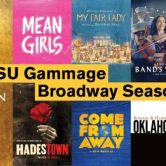 ASU Gammage Broadway Season Subscriptions on Sale NOW