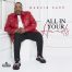 Marvin Sapp- All in Your Hands