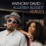 Heaven -Anthony David & Algebra Blessett